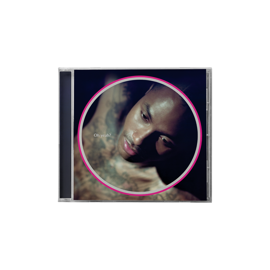 Oh yeah? CD (Pre-Order)